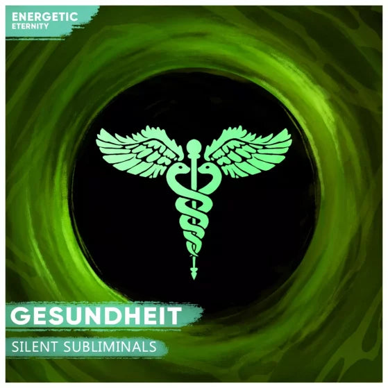 Silent Subliminals Gesundheit - Deine Vitalität stärken